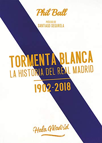Tormenta blanca.: La historia del Real Madrid (1902-2018) (CINE)