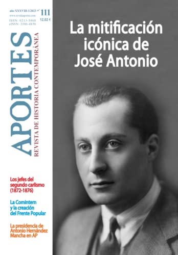 Aportes. Revista de Historia Contemporánea 111, XXXVIII (1/2023)