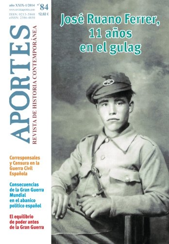 Aportes. Revista de Historia Contemporánea 84, XXIX (1/2014)